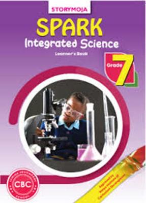 Storymoja Spark Integrated Science Grade 7